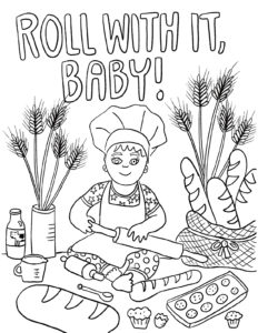 AUGUST FIRST COLORING BOOK: ROLL WITH IT